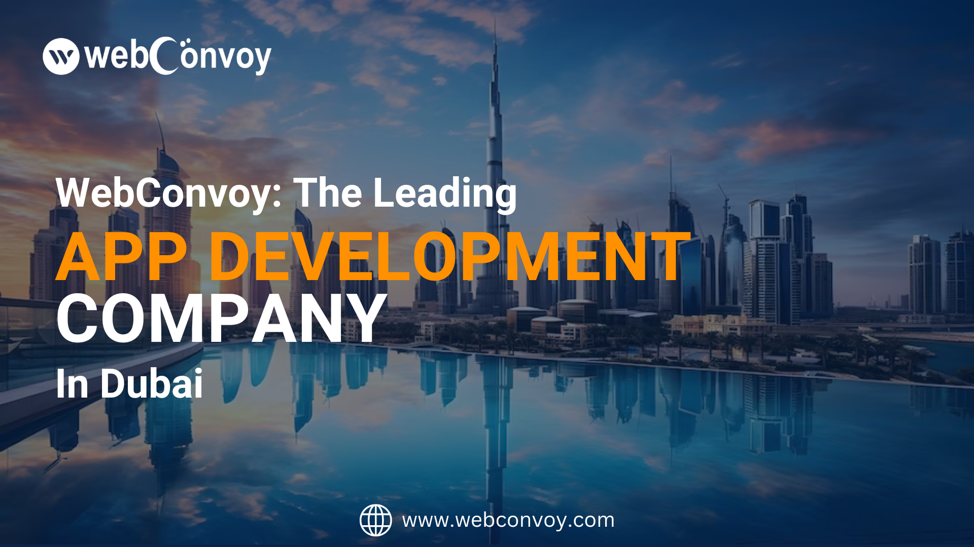 WebConvoy is the Leading App Development Company in Dubai